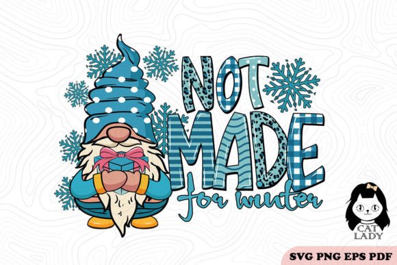 Not Made for Winter SVG PNG Review